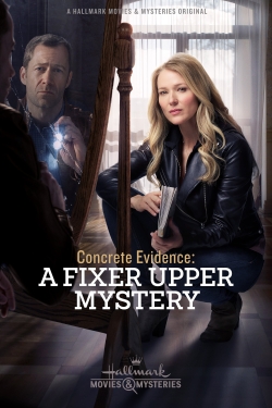 Watch free Concrete Evidence: A Fixer Upper Mystery Movies