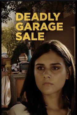 Watch free Deadly Garage Sale Movies