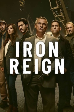 Watch free Iron Reign Movies