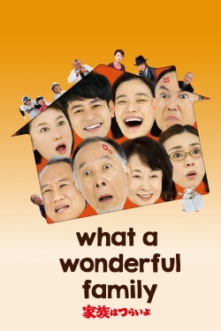 Watch free What a Wonderful Family! Movies