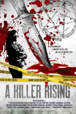 Watch free A Killer Rising Movies