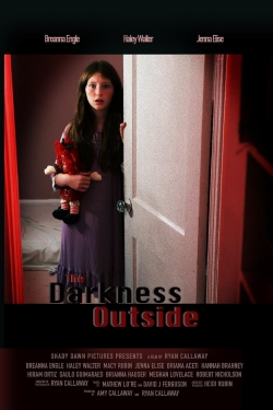 Watch free The Darkness Outside Movies