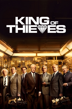 Watch free King of Thieves Movies
