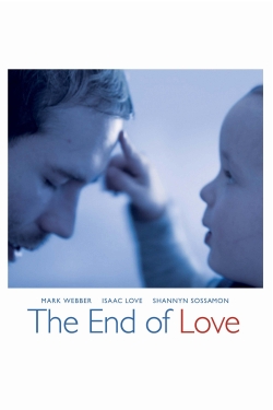 Watch free The End of Love Movies