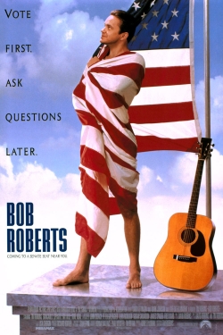 Watch free Bob Roberts Movies