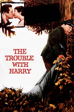 Watch free The Trouble with Harry Movies