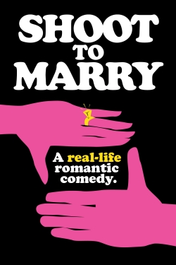 Watch free Shoot To Marry Movies