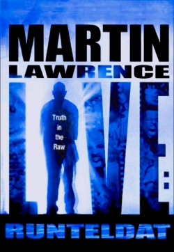 Watch free Martin Lawrence Live: Runteldat Movies
