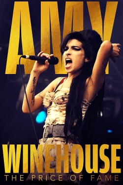 Watch free Amy Winehouse: The Price of Fame Movies