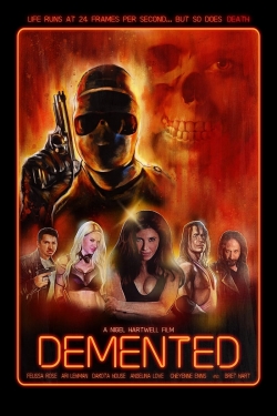Watch free Demented Movies