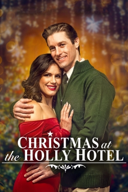 Watch free Christmas at the Holly Hotel Movies