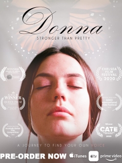 Watch free Donna: Stronger Than Pretty Movies