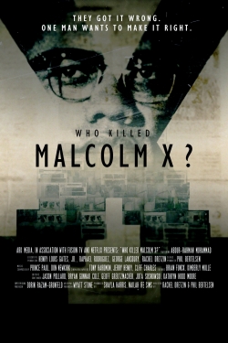Watch free Who Killed Malcolm X? Movies