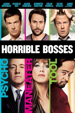 Watch free Horrible Bosses Movies