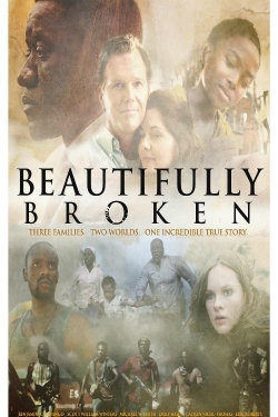 Watch free Beautifully Broken Movies