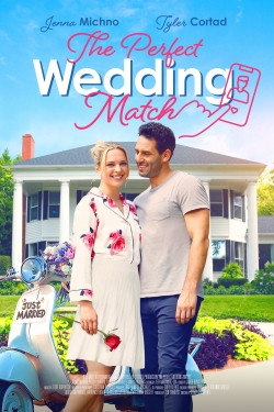 Watch free The Perfect Wedding Match Movies