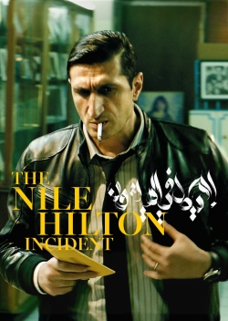 Watch free The Nile Hilton Incident Movies