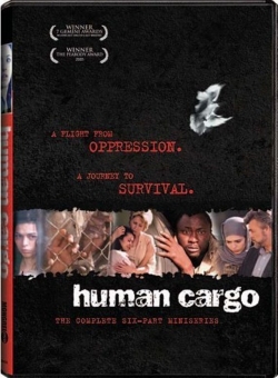 Watch free Human Cargo Movies