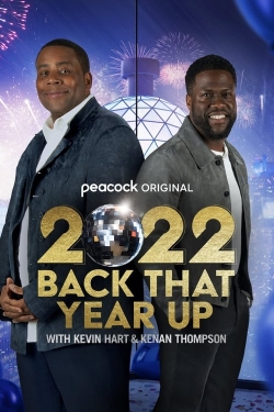 Watch free 2022 Back That Year Up with Kevin Hart and Kenan Thompson Movies