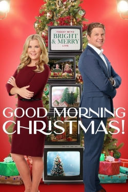 Watch free Good Morning Christmas! Movies