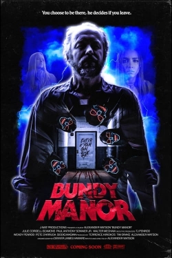 Watch free Bundy Manor Movies