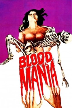 Watch free Blood Mania Movies