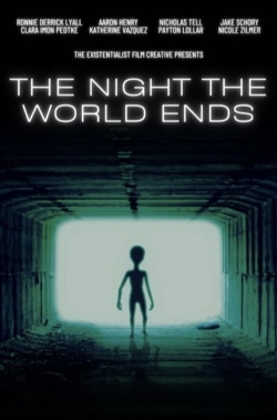 Watch free The Night The World Ends Movies