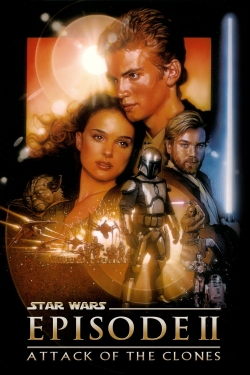 Watch free Star Wars: Episode II - Attack of the Clones Movies