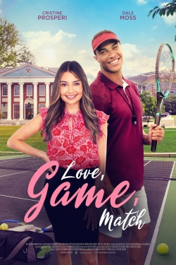 Watch free Love, Game, Match Movies
