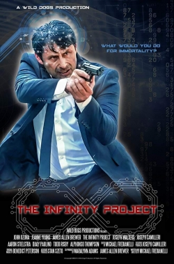 Watch free The Infinity Project Movies