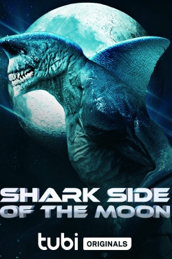 Watch free Shark Side of the Moon Movies
