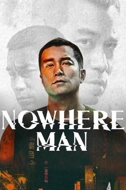 Watch free Nowhere Man Movies