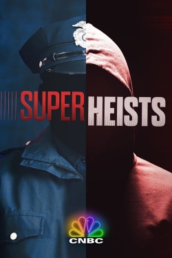 Watch free Super Heists Movies