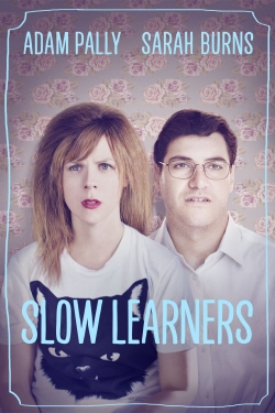 Watch free Slow Learners Movies