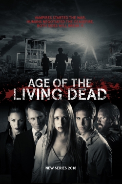 Watch free Age of the Living Dead Movies