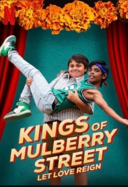 Watch free Kings of Mulberry Street: Let Love Reign Movies