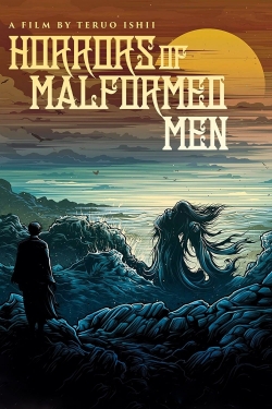 Watch free Horrors of Malformed Men Movies