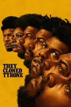 Watch free They Cloned Tyrone Movies