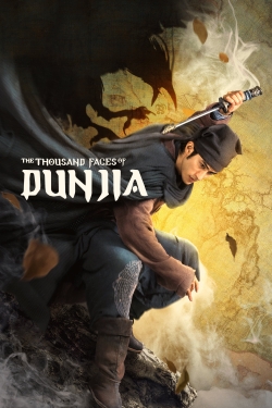Watch free The Thousand Faces of Dunjia Movies