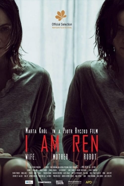 Watch free I am REN Movies