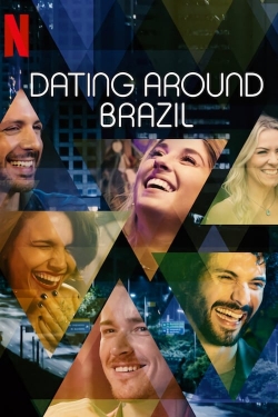 Watch free Dating Around: Brazil Movies