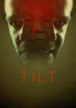 Watch free Tilt Movies