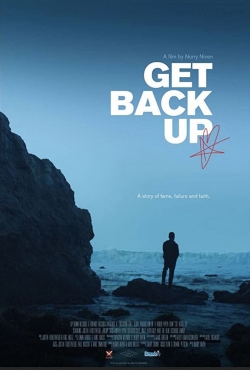 Watch free Get Back Up Movies