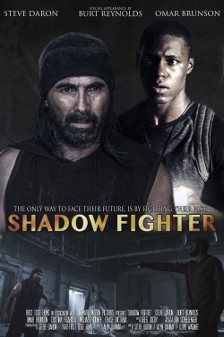 Watch free Shadow Fighter Movies