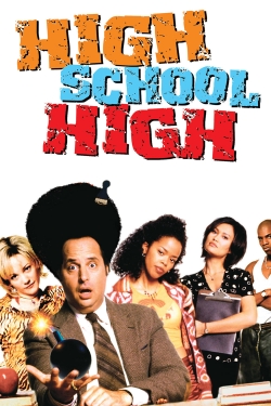 Watch free High School High Movies