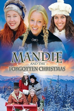 Watch free Mandie and the Forgotten Christmas Movies