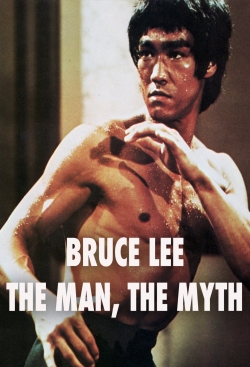 Watch free Bruce Lee: The Man, The Myth Movies