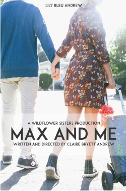Watch free Max and Me Movies