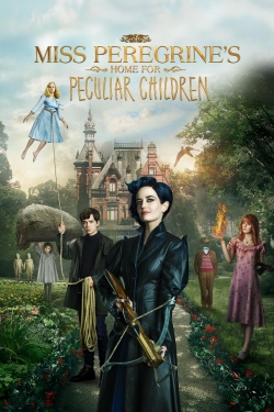 Watch free Miss Peregrine's Home for Peculiar Children Movies