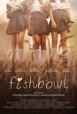 Watch free Fishbowl Movies